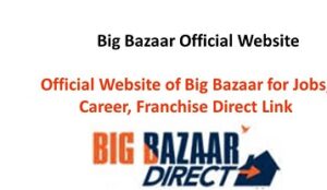 Big Bazaar Official Website